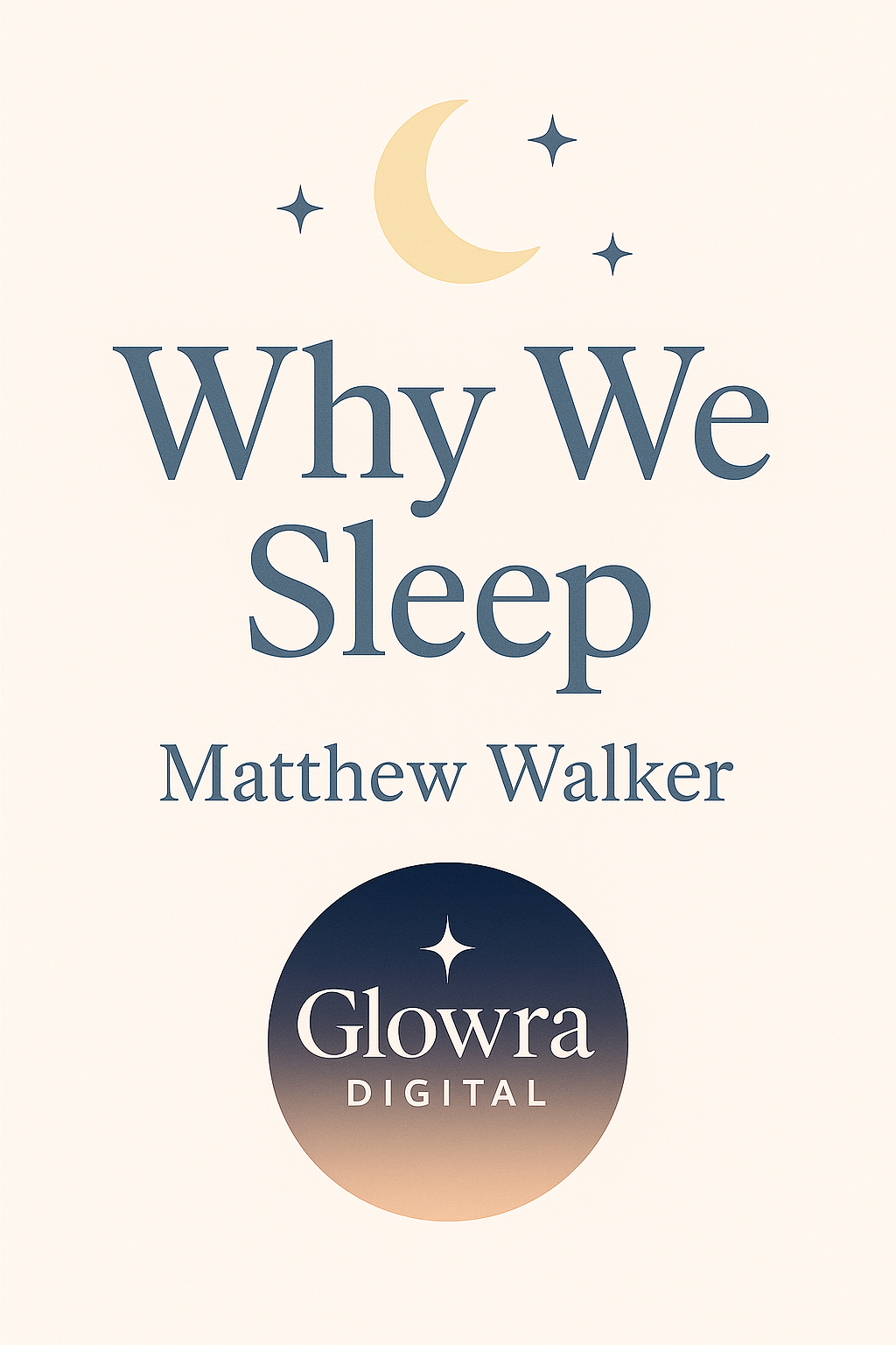 Why We Sleep by Matthew Walker (Digital eBook)